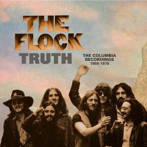 Cover for Flock · Truth - The Columbia Recordings 1969-1970 (CD) [Japan Import edition] (2021)