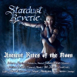 Cover for Stardust Reverie · Ancient Rites of the Moon (CD) [Japan Import edition] (2015)