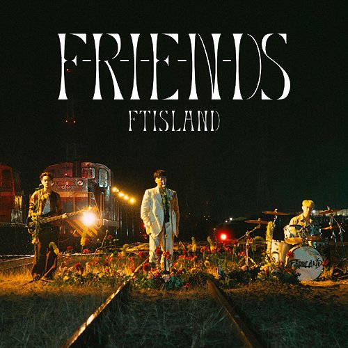 Cover for Ftisland · F-R-I-E-N-Ds (CD) [Japan Import edition] (2023)