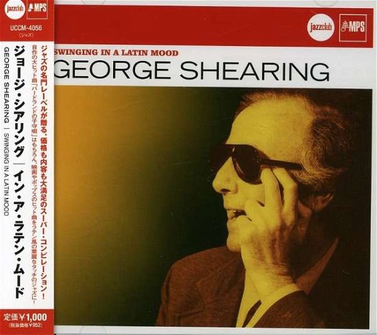 Cover for George Shearing · Jazz Club-swinging in the Latin Mo * (CD) [Japan Import edition] (2008)