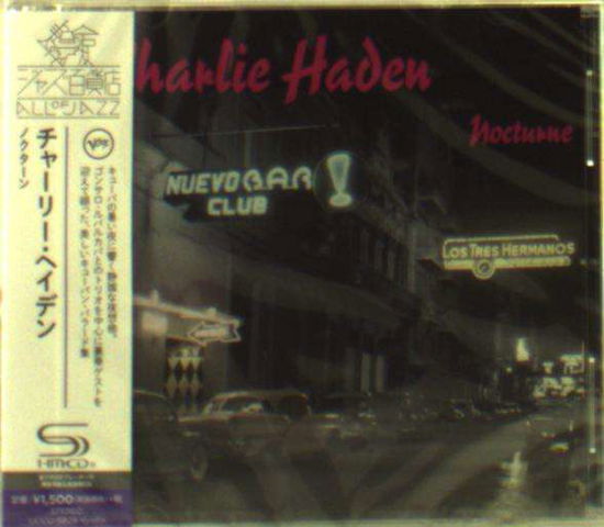 Nocturne - Charlie Haden - Música - UNIVERSAL MUSIC JAPAN - 4988031186657 - 25 de novembro de 2016