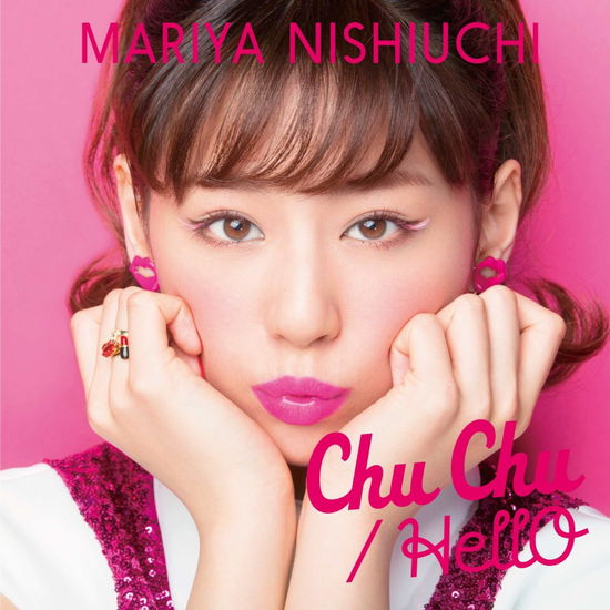 Cover for Nishiuchi Mariya · Chu Chu / Hello (CD) [Japan Import edition] (2016)