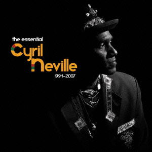 Cover for Cyril Neville · The Essential Cyril Neville 197 (CD) [Japan Import edition] (2016)