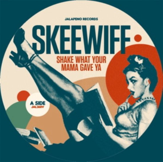 Cover for Skeewiff · Shake What Your Mama Gave Ya (LP) (2022)