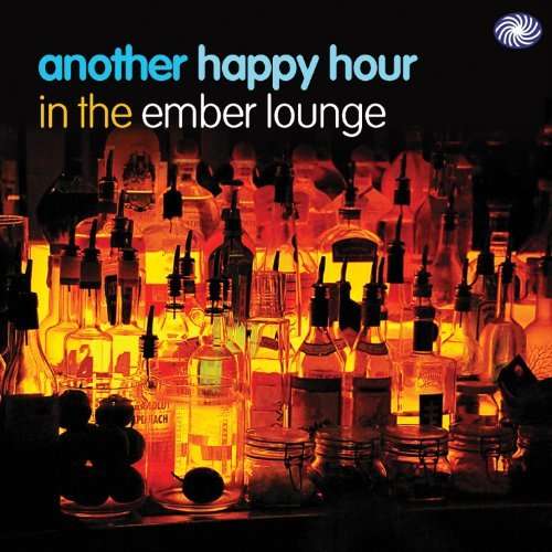 Another Hour In The Ember Lounge - V/A - Muziek - FANTASTIC VOYAGE - 5055311000657 - 25 maart 2011