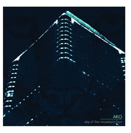 Cover for Ako · City of the Mountain Lion (CD) (2015)