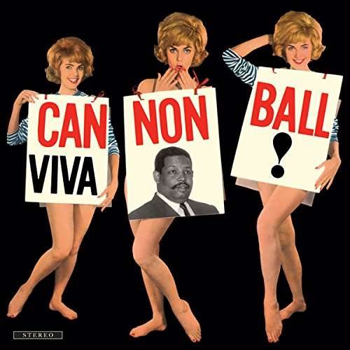 Viva Cannonball (Feat. Sergio Mendes) + 2 Bonus - Cannonball Adderley - Musik - VINYL LOVERS - 8436544170657 - 24. Februar 2017
