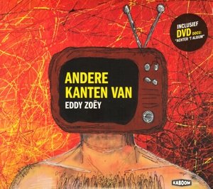 Cover for Eddy Zoey · Andere Kanten Van (CD) (2013)