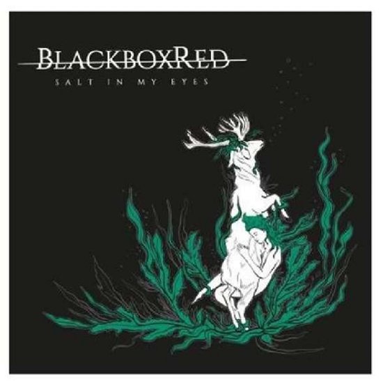 Cover for BlackboxRed · Salt In My Eyes (Transparent Green. Solid White &amp; Black Mixed Vinyl) (LP) [Coloured edition] (2018)