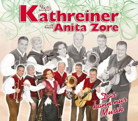 Cover for Die Kathreiner · Das Kann Nur Musik (CD) [Digipak] (2018)