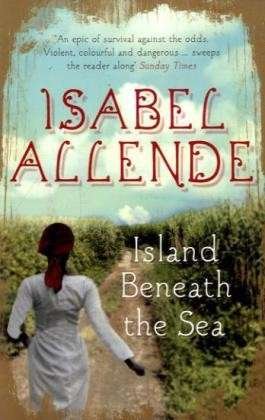 Cover for Isabel Allende · Island Beneath the Sea (Pocketbok) (2011)