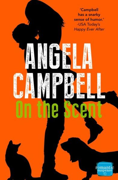 Cover for Angela Campbell · On the Scent - The Psychic Detective (Paperback Book) (2014)