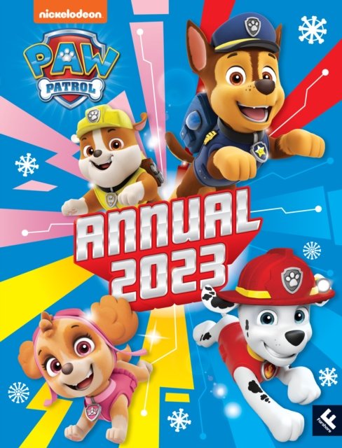 Paw Patrol Annual 2023 - Paw Patrol - Books - HarperCollins Publishers - 9780008507657 - August 4, 2022