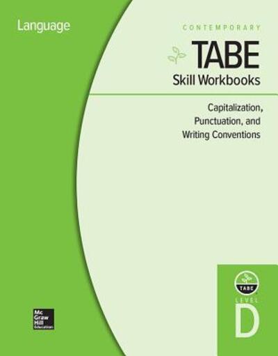 Cover for Contemporary · TABE Skill Workbooks Level D : Capitalization, Punctuation, and Writing Conventions - 10 Pack (Spiral Book) (2010)