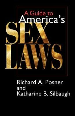 Cover for Richard A. Posner · A Guide to America's Sex Laws (Pocketbok) [2nd edition] (1998)