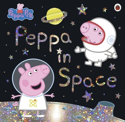 Cover for Peppa Pig · Peppa Pig: Peppa in Space - Peppa Pig (Paperback Bog) (2019)