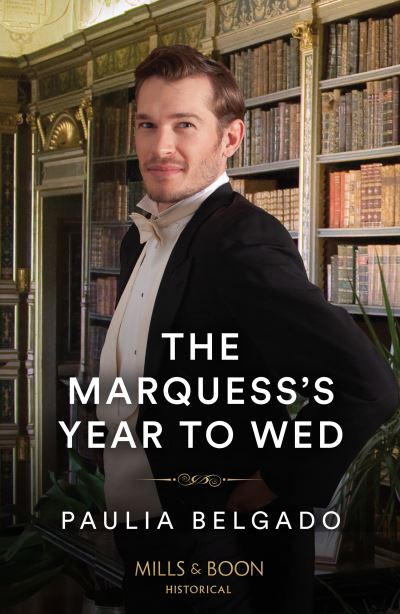 Cover for Paulia Belgado · The Marquess's Year To Wed (Paperback Bog) (2024)