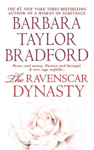 Cover for Barbara Taylor Bradford · Ravenscar Dynasty (Paperback Book) (2007)