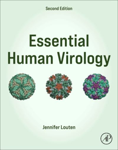 Cover for Louten, Jennifer (Professor of Biology; Director, Scholars in STEM Program; Director, Advanced Majors Program, Kennesaw State University, Kennesaw, GA, USA) · Essential Human Virology (Paperback Book) (2022)