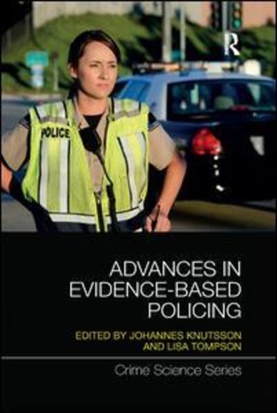 Cover for Johannes Knutsson · Advances in Evidence-Based Policing - Crime Science Series (Paperback Book) (2019)