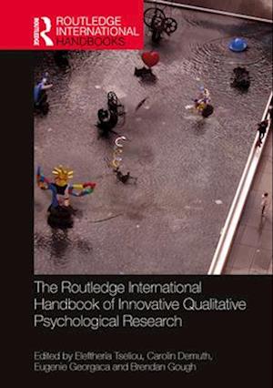 Cover for The Routledge International Handbook of Innovative Qualitative Psychological Research - Routledge International Handbooks (Paperback Book) (2025)
