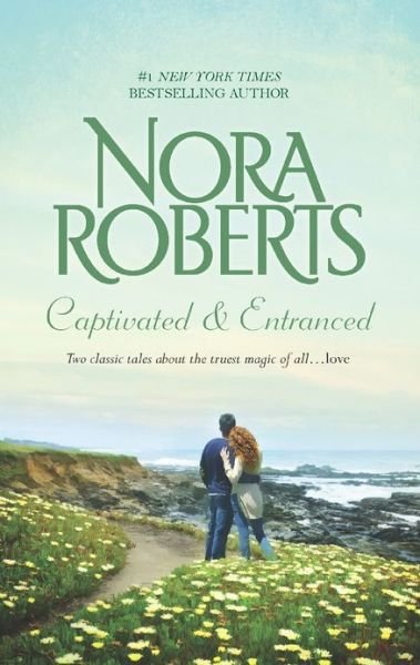 Cover for Nora Roberts · Captivated &amp; Entranced (Donovan Legacy) (Paperback Bog) (2013)