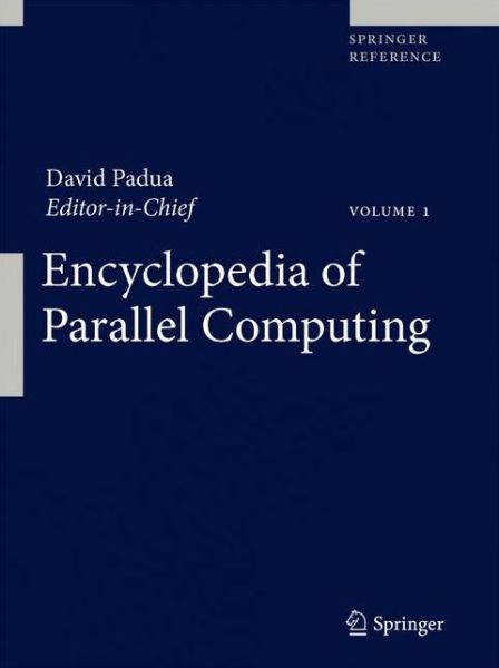 Cover for Encyclopedia of Parallel Computing (Hardcover Book) (2011)