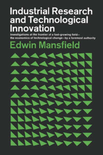 Cover for Mansfield, Edwin (late of University of Pennsylvania) · Industrial Research and Technological Innovation (Pocketbok) (2008)