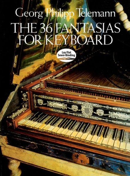 Cover for Classical Piano Sheet Music · The 36 Fantasias for Keyboard (Dover Music for Piano) (Paperback Book) [First edition] (2011)