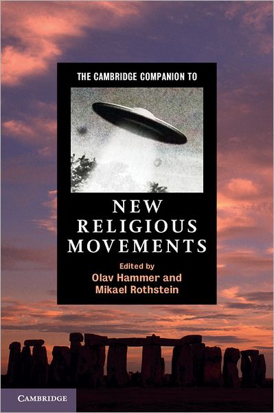 Cover for Olav Hammer · The Cambridge Companion to New Religious Movements - Cambridge Companions to Religion (Paperback Book) (2012)