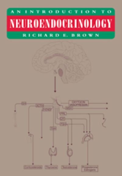 Cover for Richard E. Brown · An Introduction to Neuroendocrinology (Pocketbok) (1994)