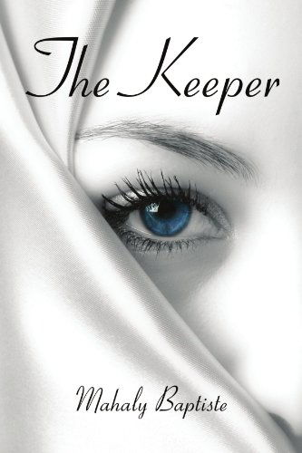 Cover for Mahaly Baptiste · The Keeper (Paperback Book) (2011)