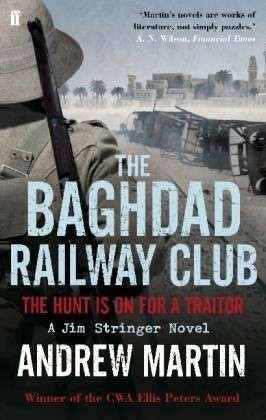 Cover for Andrew Martin · The Baghdad Railway Club - Jim Stringer (Paperback Bog) [Main edition] (2013)