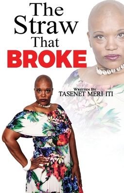 Cover for Tasenet Meri Iti · The Straw That Broke (Paperback Book) (2020)