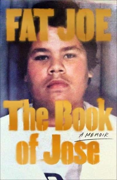 Cover for Fat Joe · The Book of Jose: A Memoir (Paperback Bog) (2023)