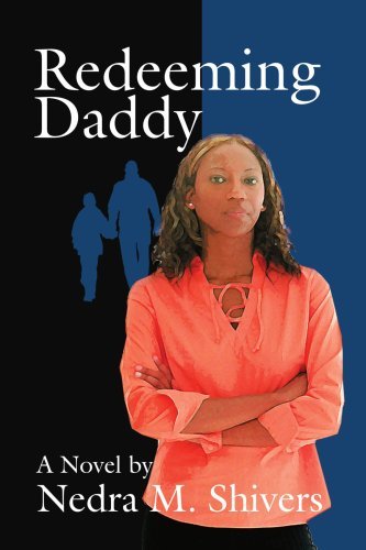 Cover for Nedra Shivers-cobb · Redeeming Daddy (Pocketbok) (2005)