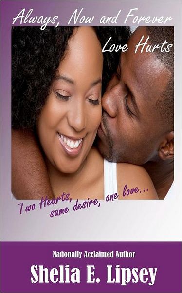 Cover for Shelia E. Lipsey · Always, Now and Forever (Paperback Book) (2011)