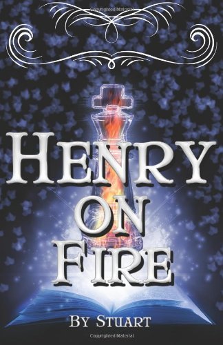 Cover for Stuart · Henry on Fire: a Suborediom Novel (Volume 1) (Paperback Book) (2012)