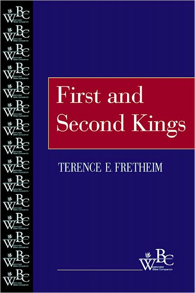 Cover for Terence E. Fretheim · First and Second Kings (Westminster Bible Companion) (Paperback Book) (1999)