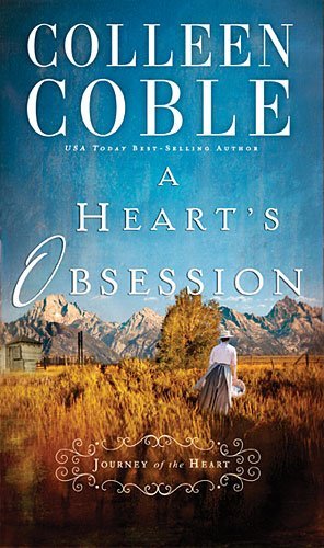 Cover for Colleen Coble · A Heart's Obsession - A Journey of the Heart (Pocketbok) (2015)