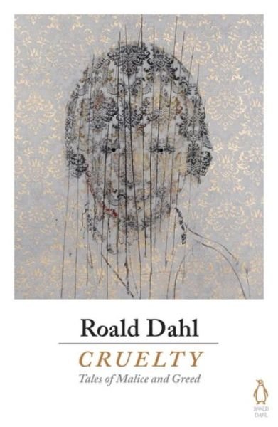 Cover for Roald Dahl · Cruelty (Taschenbuch) (2016)