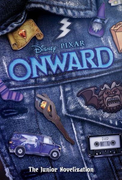 Cover for Suzanne Francis · Onward: The Junior Novelization (Disney / Pixar Onward) (Paperback Book) (2020)