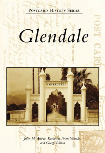 Cover for George Ellison · Glendale (Postcard History: California) (Paperback Book) (2007)