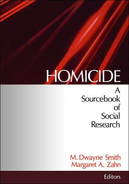 Cover for M Dwayne Smith · Homicide: A Sourcebook of Social Research (Hardcover Book) (1998)