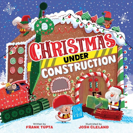 Cover for Frank Tupta · Christmas Under Construction (Hardcover Book) (2025)
