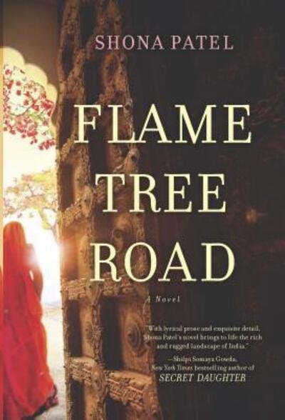 Cover for Shona Patel · Flame Tree Road (Taschenbuch) (2015)
