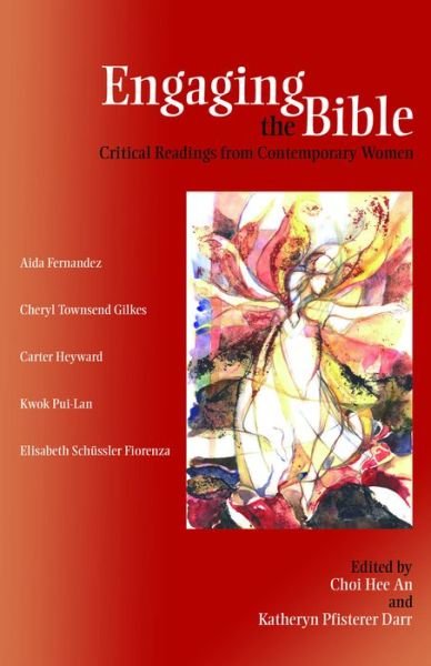 Cover for Hee an Choi · Engaging the Bible: Critical Readings from Contemporary Women (Paperback Book) (2006)