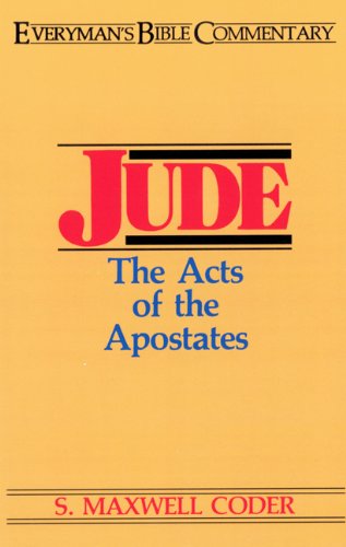 Cover for S.Maxwell Coder · Jude: Acts of the Apostates - Everyman's Bible Commentary Series (Paperback Book) [New edition] (1967)