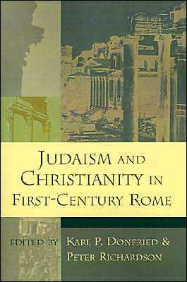 Cover for Karl Paul Donfried · Judaism and Christianity in First Century Rome - Studying the Historical Jesus S. (Paperback Book) (1998)