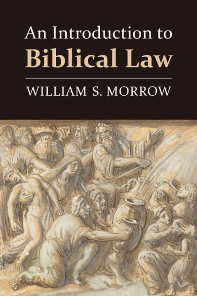 Cover for William S. Morrow · Introduction to Biblical Law (Paperback Book) (2017)